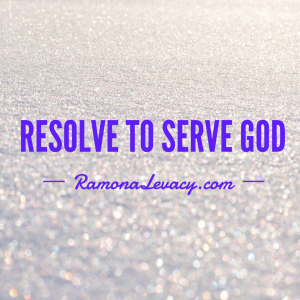 Resolve to serve God this year